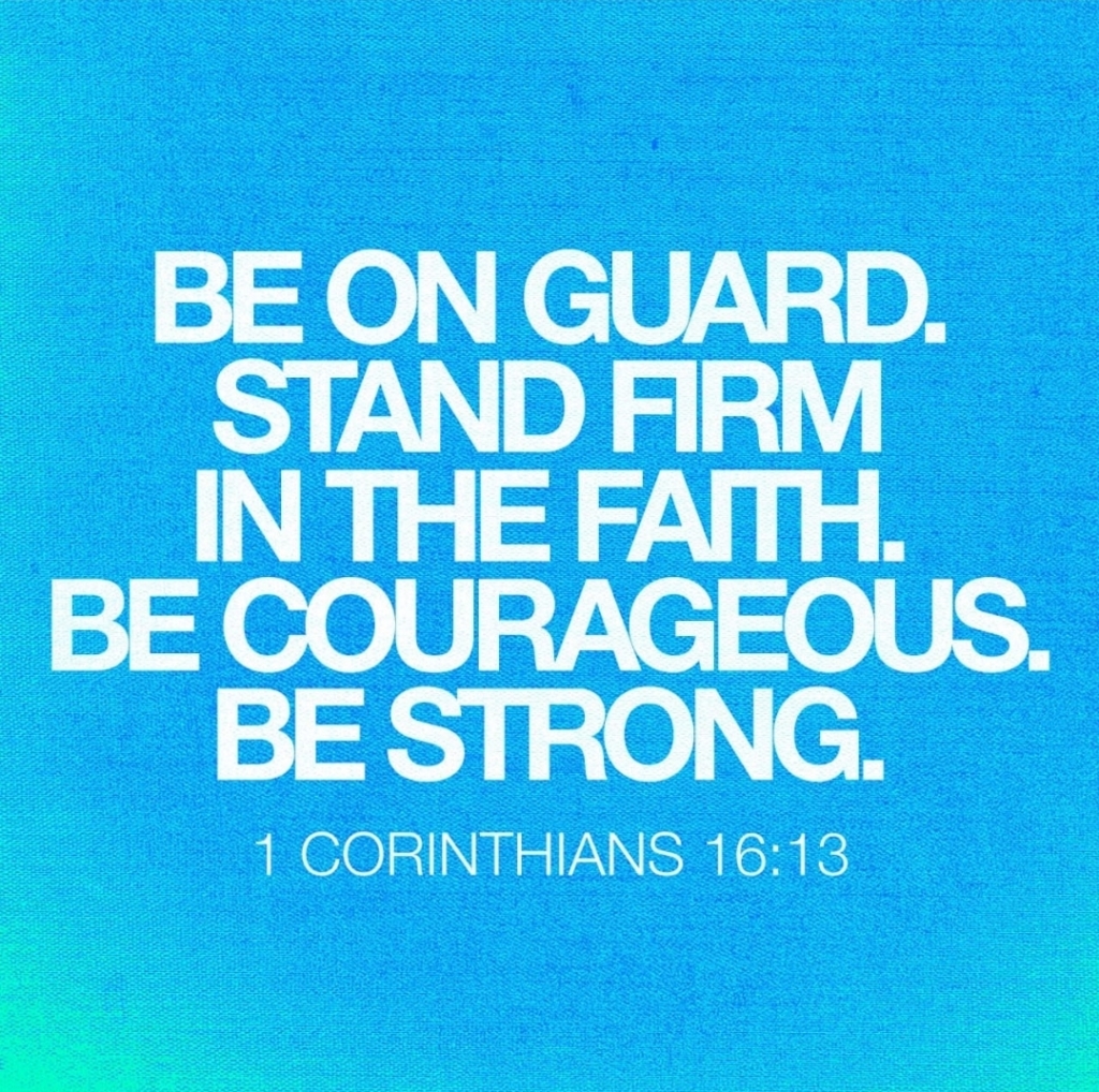 Stand Firm and have Faith, Memorise Strong Bible Verses 2022